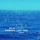Nobody Like You Remix Single