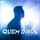 Quem Diria Remix Single