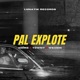 Pal Explote Single