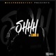 Shhhh feat Con b Single