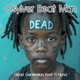 Dead Generation feat G Alpha Single