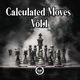 Calculated Moves Vol 1 EP