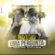 Posso Te Fazer uma Pergunta Remasterizado Single