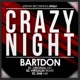Crazy Night EP