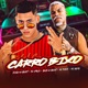 Carro Bixo feat Mc Se7e Single