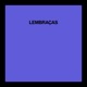 Lembranças Single