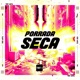 Porrada Seca feat Mc Kitinho Single