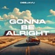 Gonna Be Alright Single