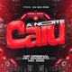 A Noite Caiu feat MC GSB Single