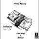 From Rag z 2 Richez feat Savage Smitty Single