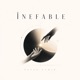 INEFABLE Single