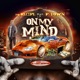 On My Mind feat P Town Single