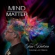 Mind Over Matter feat Lori Williams Single