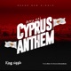 Anu nti cyprus anthem Single