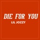 Die for You Single