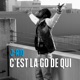 C est La Go De Qui Single