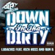 Down In tha Dirty feat Rick Ross Bun B Single