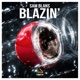 Blazin Radio Edit Single