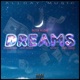 Dreams Single