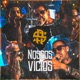 Nossos Vícios Single