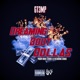 Dreamin Bout Dollas Single