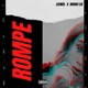 Rompe feat Bradd Lee Single