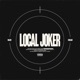 LOCAL JOKER Single