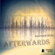 Afterwards EP