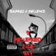 B Influenced 2 The Bay EP
