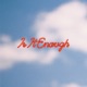 Is It Enough Single