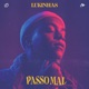 Passo Mal Single