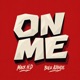 ON ME Single