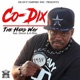 The Hard Way feat Grimm K Rino Single