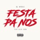 Festa Pa Nos Single