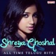 Shreya Ghoshal All Time Telugu Hits
