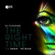 The Right Time The Realm Single