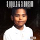 A Dolla A Dream