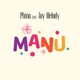 Manu feat Jay Melody Single