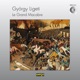 György Ligeti Le Grand Macabre
