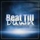 Beat Till Dawn Single