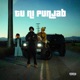 Tu Ni Punjab Single