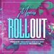 Roll Out Single