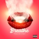 Breathe Single