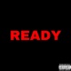 Ready feat Toly Dan Javi Dan Sosman Reddo Single