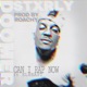 Can I Rap Now feat EL BEAST Single