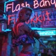 Flash Bang Cyberpunk Remix Single