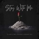 Stay With Me Single