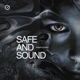 Safe And Sound Single
