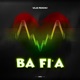 Ba Fi a Single