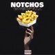 Notchos Sample BabyChiefDoit Single